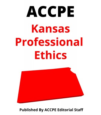 Kansas Professional Ethics 2022